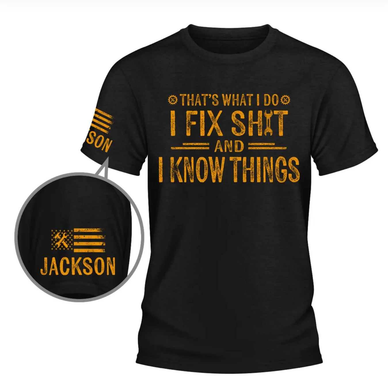 I Fix Sht - Personalized Custom Shirt With Design On Sleeve