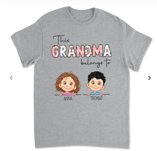 This Grandma Belongs To - Personalized Custom Unisex T-shirt